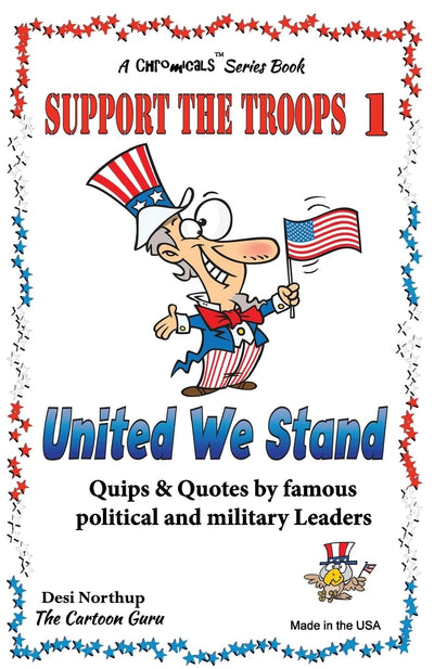 Support the Troops 1: United We Stand in Black + White