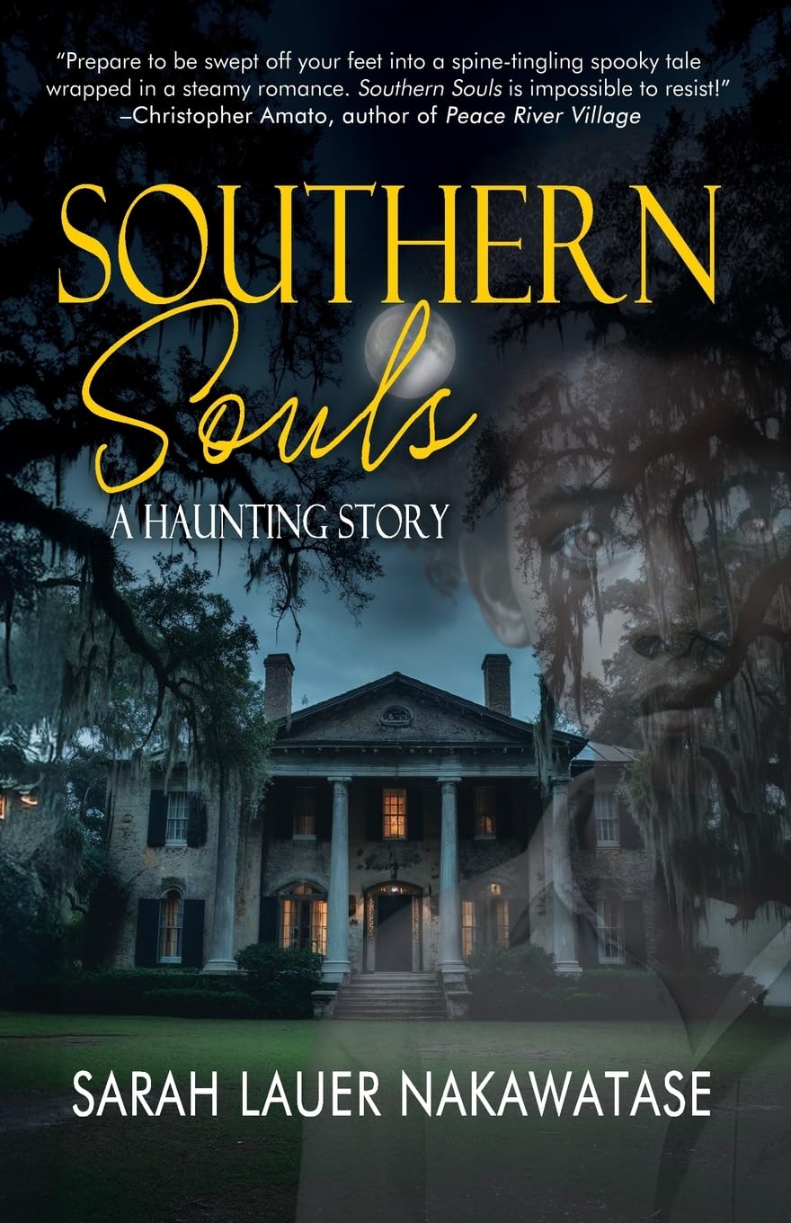 Southern Souls: A Haunting Story