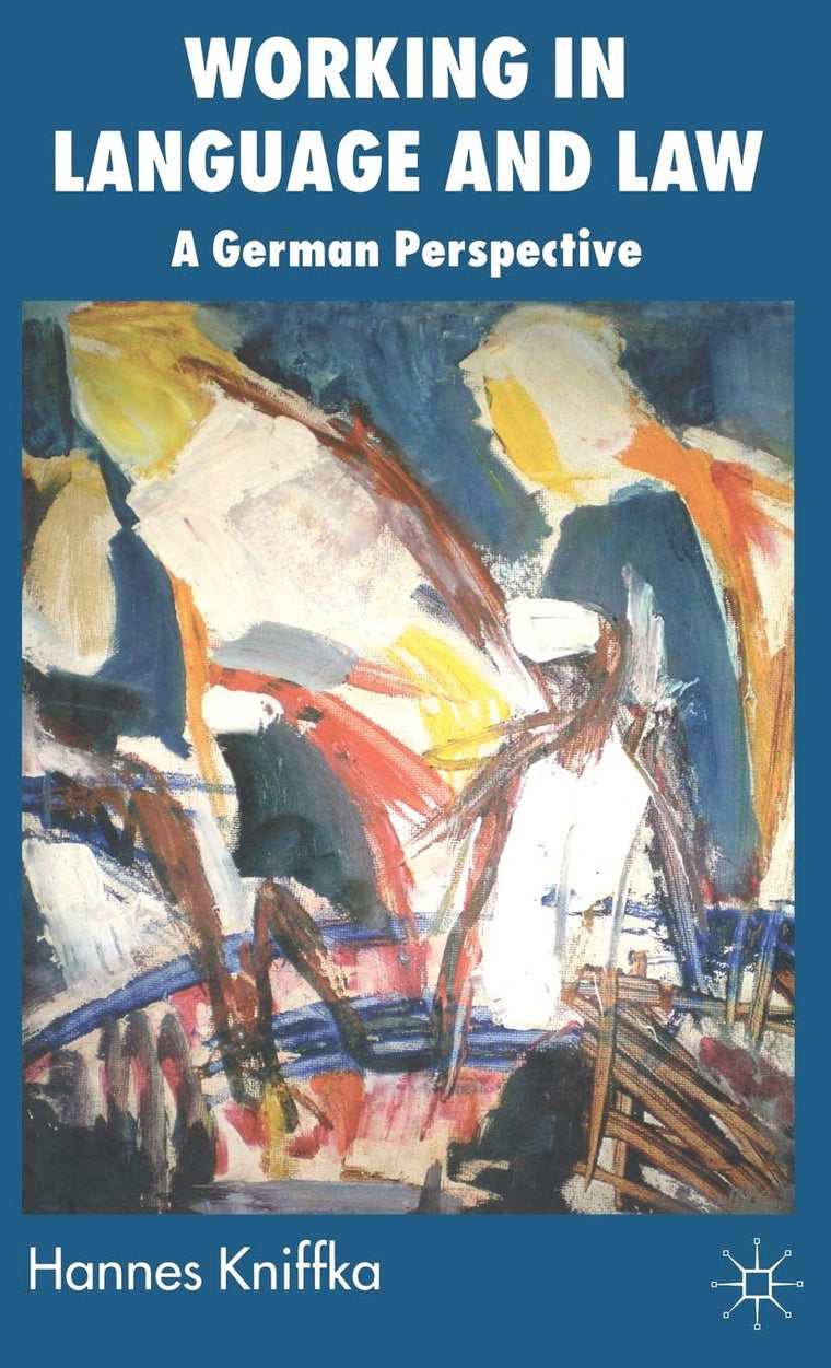 Working in Language and Law: A German Perspective
