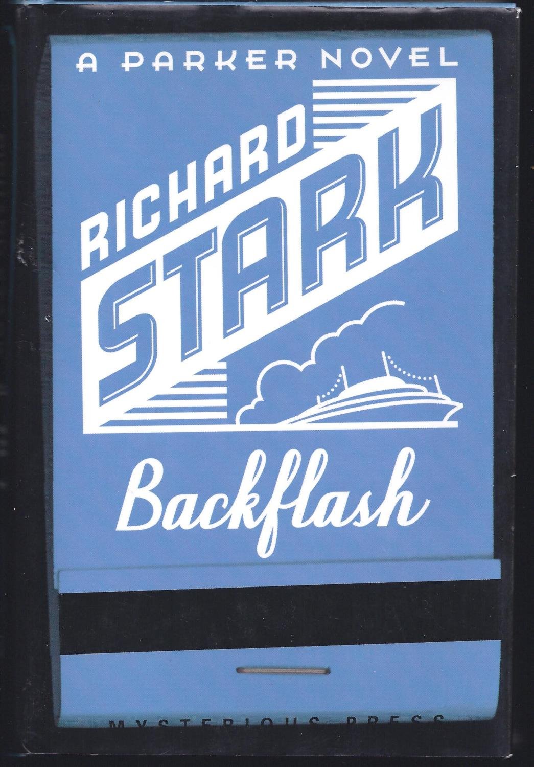 Backflash by Richard Stark