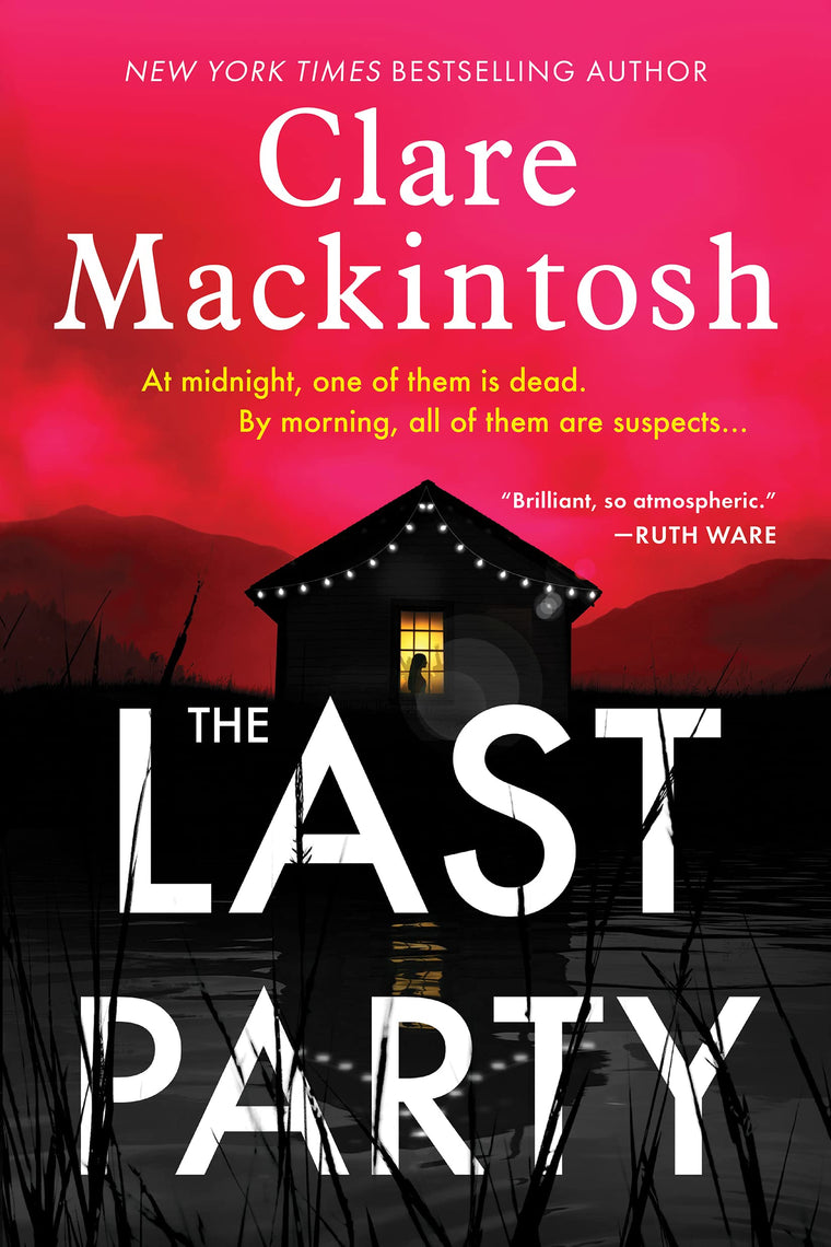 The Last Party: A Novel