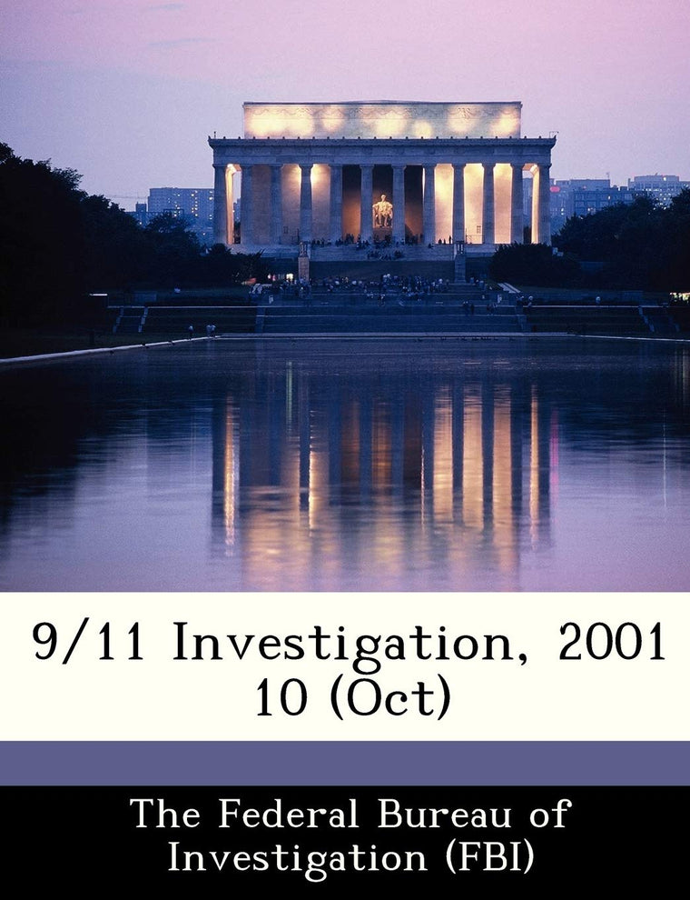 9/11 Investigation, 2001 10 (Oct)
