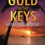 Gold in the Keys: A Logan Dodge Adventure (Florida Keys Adventure Series Book 1)