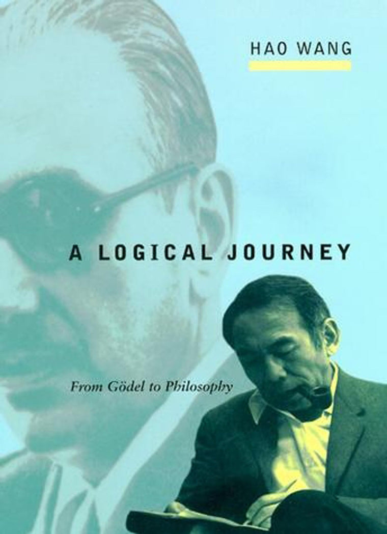 A Logical Journey: From Gdel to Philosophy (Representation and Mind)