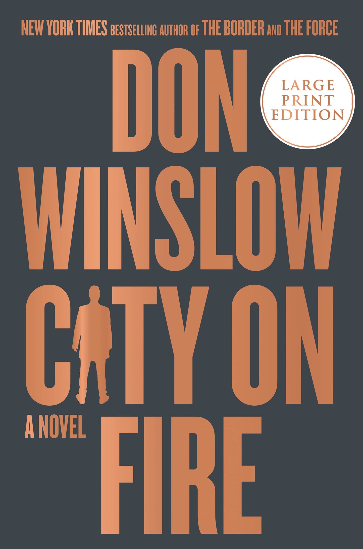 City on Fire: A Novel (The Danny Ryan Trilogy, 1) by Winslow