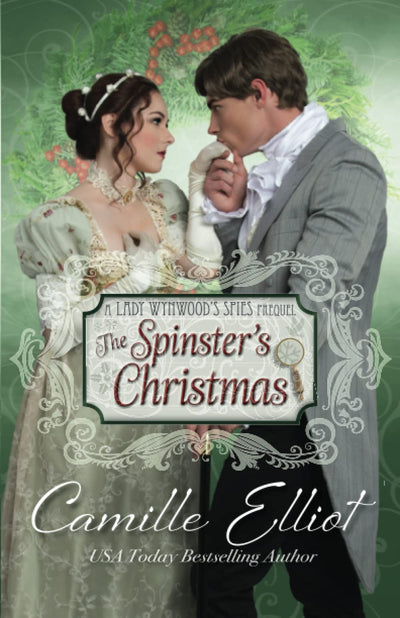 The Spinster's Christmas (Lady Wynwood's Spies series)