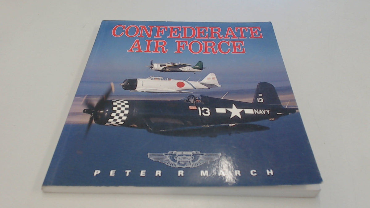 Confederate Air Force (Osprey Colour Series)