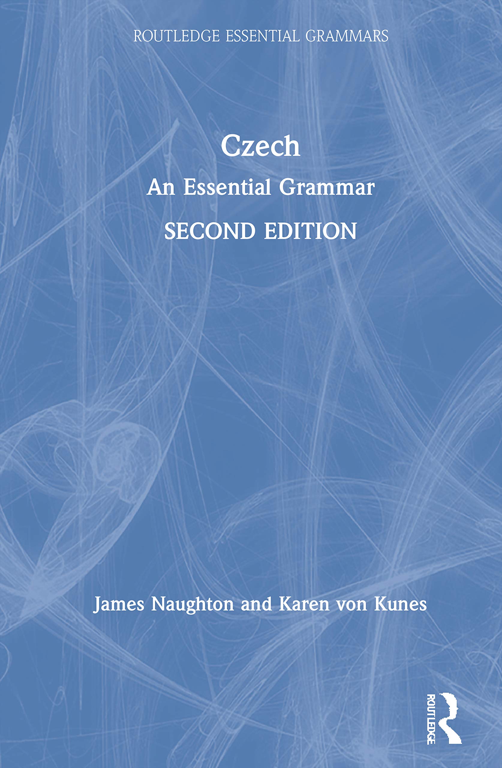 Czech (Routledge Essential Grammars)