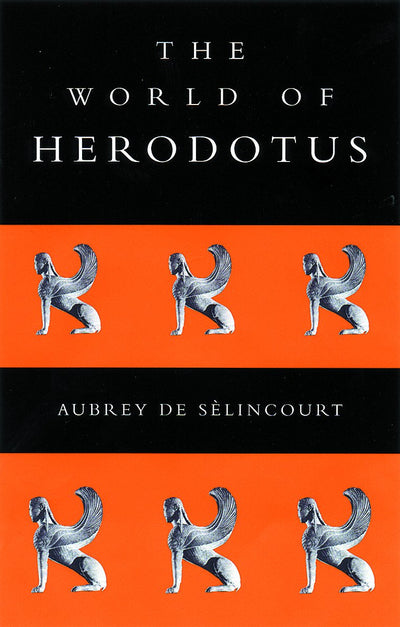 The World of Herodotus