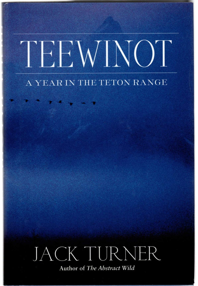 Teewinot: A Year in the Teton Range