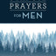 3-Minute Prayers for Men (3-Minute Devotions)