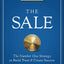 The Sale: The Number One Strategy to Build Trust and Create Success (Jon Gordon)
