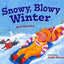 Snowy, Blowy Winter
