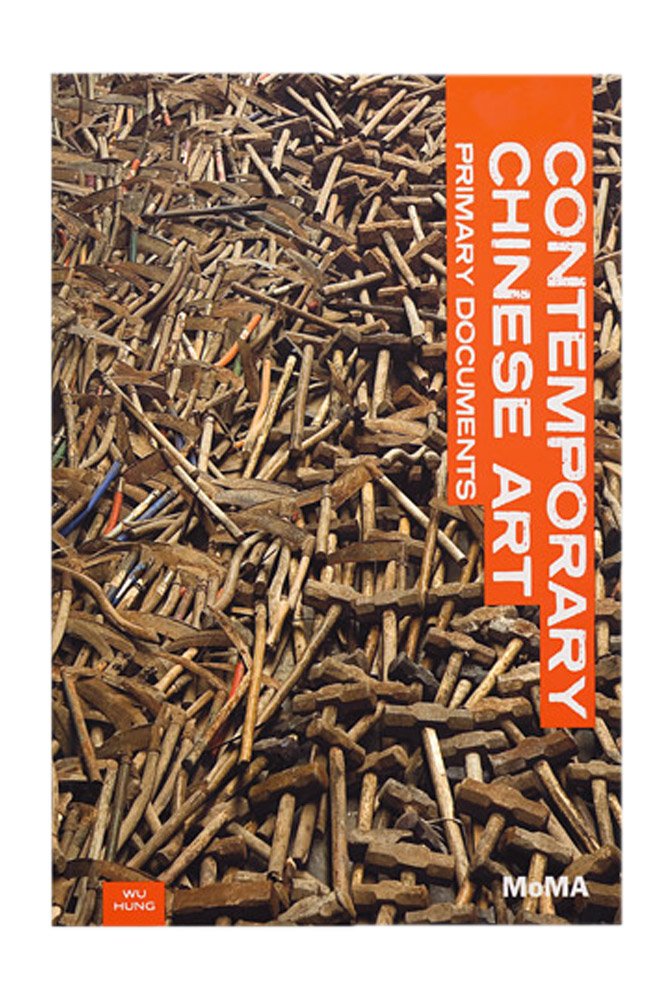 Contemporary Chinese Art: Primary Documents (MoMA Primary Do
