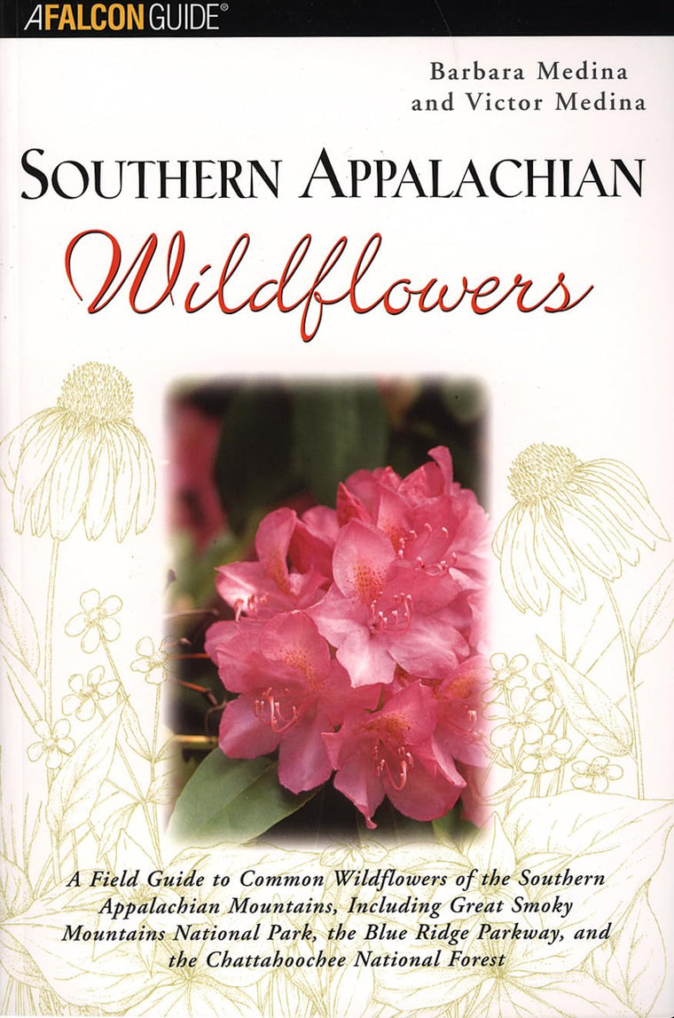 Southern Appalachian Wildflowers (Wildflower Series)