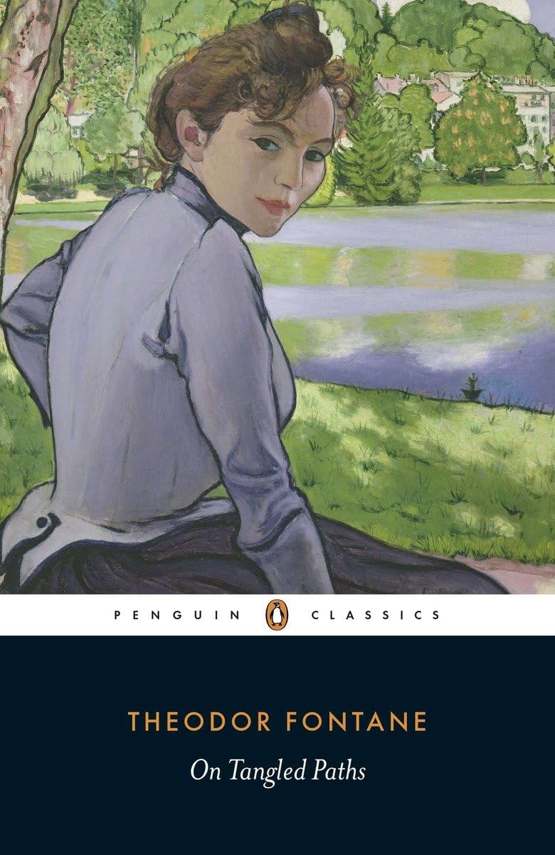 On Tangled Paths (Penguin Classics) by Fontane, Theodor