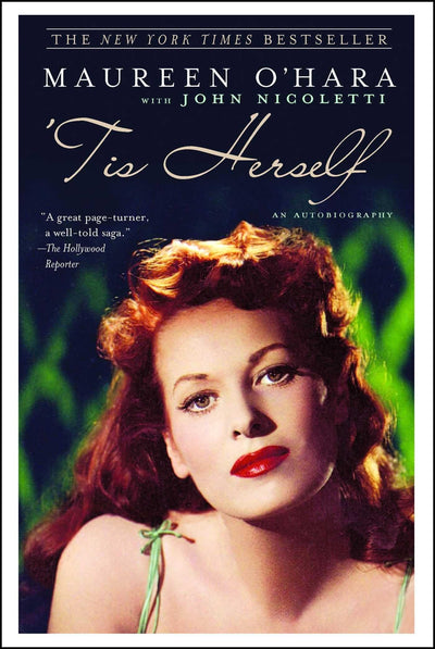 'Tis Herself: An Autobiography by O'Hara, Maureen