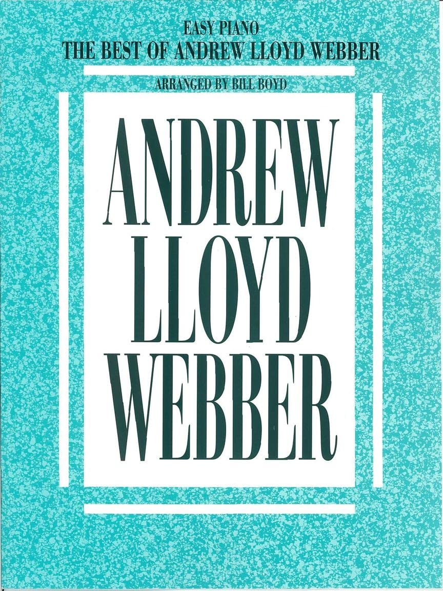 The Best of Andrew Lloyd Webber [Easy Piano]