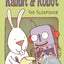 Rabbit and Robot: The Sleepover: Candlewick Sparks by Bell,