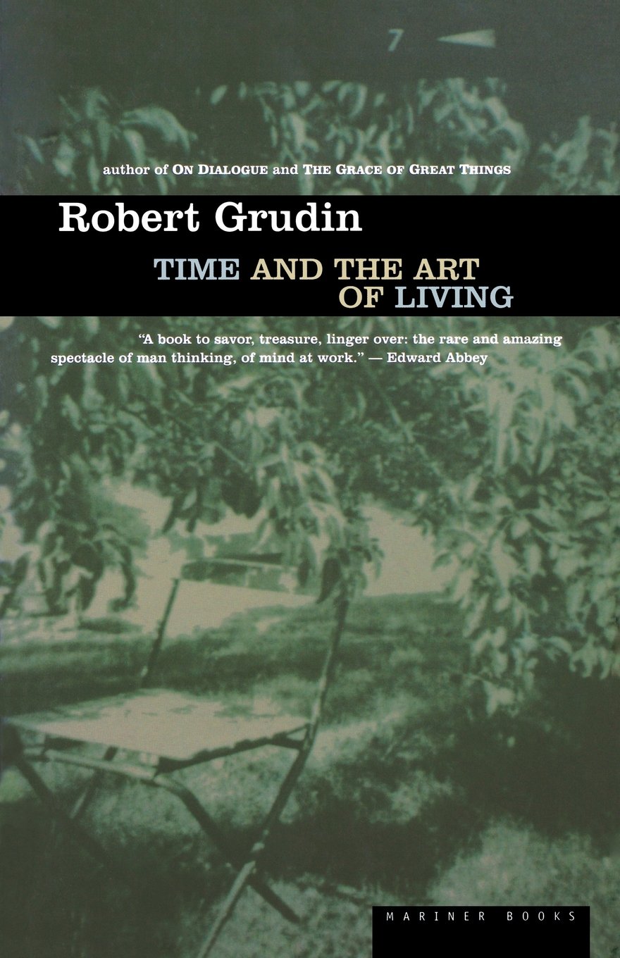 Time and the Art of Living