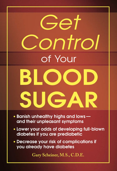 Get Control of Your Blood Sugar