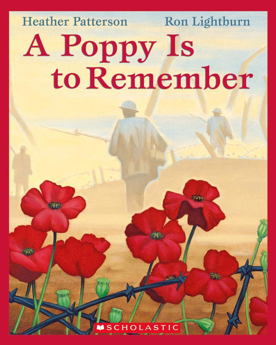 A Poppy Is to Remember by Heather Patterson