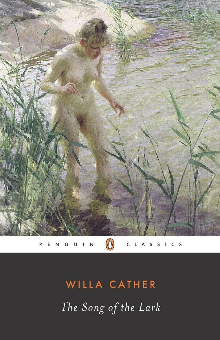 The Song of the Lark (The Great Plains Trilogy)