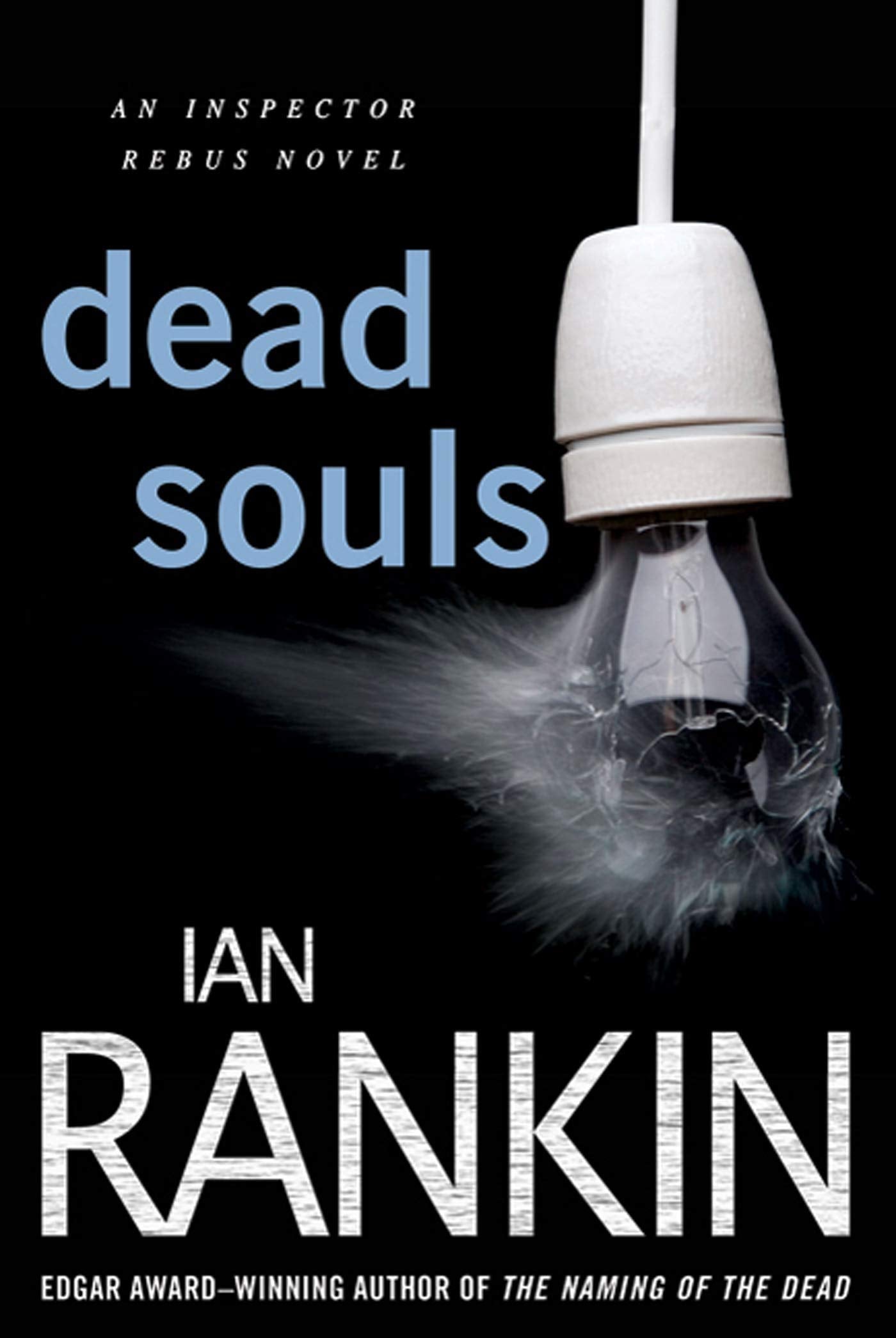 Dead Souls: An Inspector Rebus Novel
