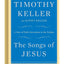 The Songs of Jesus: A Year of Daily Devotions in the Psalms