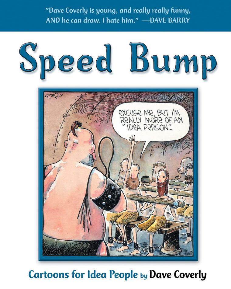 Speed Bump: Cartoons for Idea People (Speed Bump series)