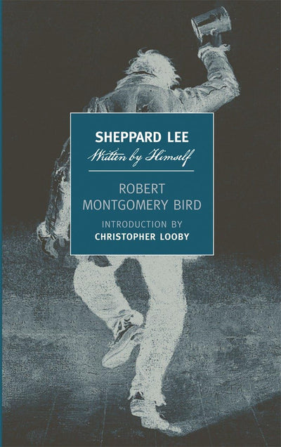 Sheppard Lee, Written by Himself (New York Review Books Classics)