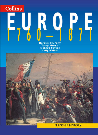 Europe 1760 1871 (Flagship History)