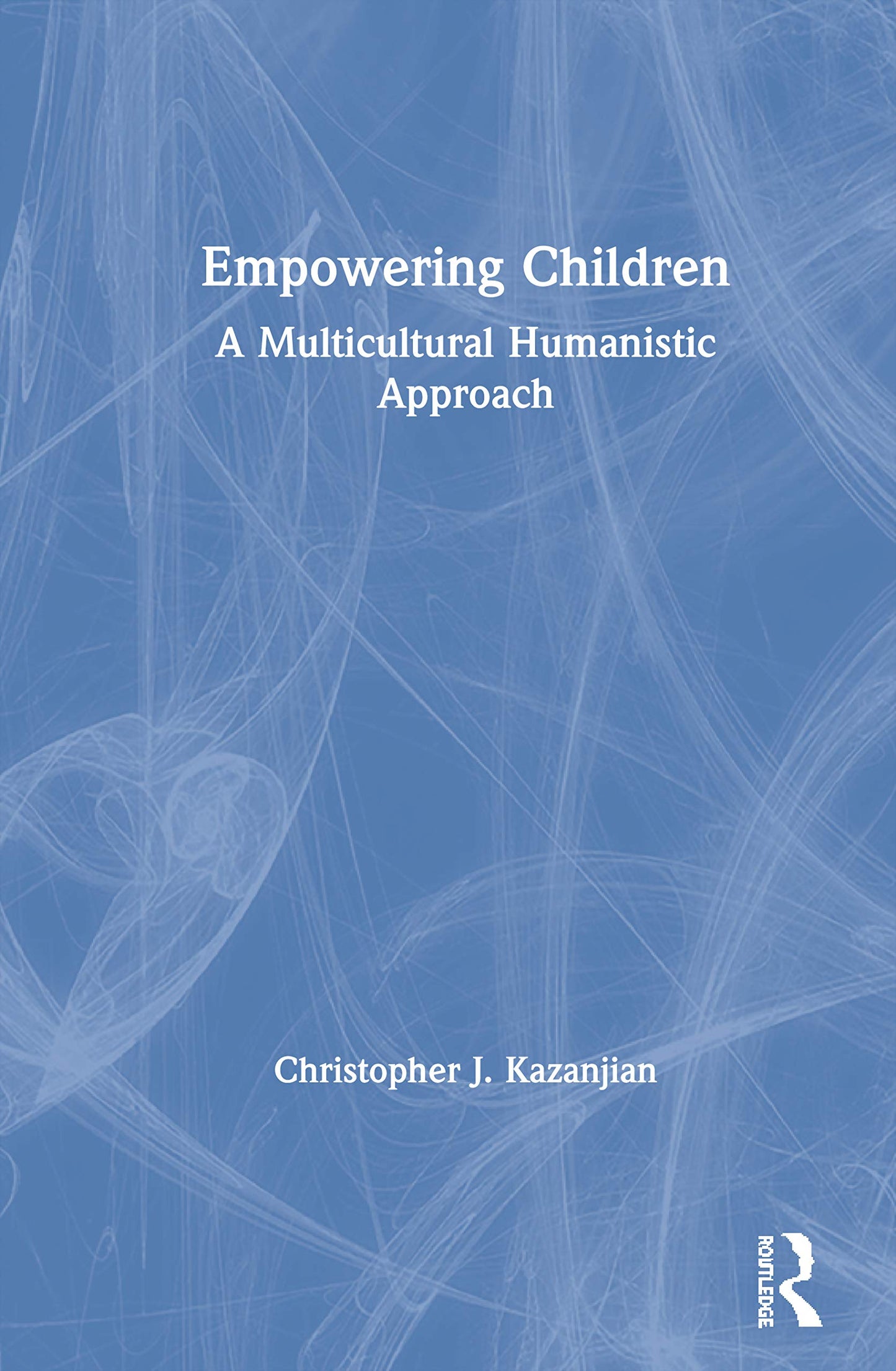 Empowering Children: A Multicultural Humanistic Approach