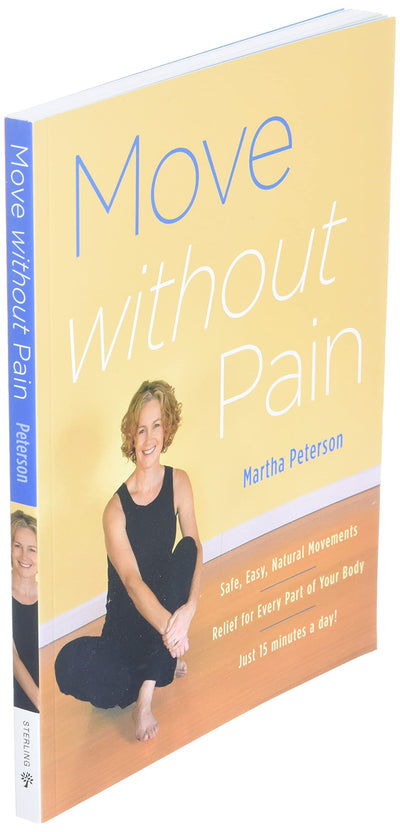 Move Without Pain by Martha Peterson