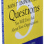 The Five Most Important Questions You Will Ever Ask About Your Organization