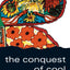 The Conquest of Cool: Business Culture, Counterculture, and the Rise of Hip Consumerism