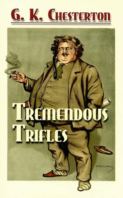 Tremendous Trifles (Dover Books on Literature & Drama)