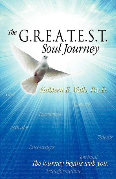 The G.R.E.A.T.E.S.T. Soul Journey