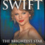 Taylor Swift: The Life, Loves and Music of a Global Sensation