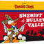Sheriff of Bullet Valley: Starring Walt Disney's Donald Duck (WALT DISNEY DONALD DUCK GN)