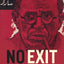 No Exit: Arab Existentialism, Jean-Paul Sartre, and Decolonization