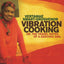 Vibration Cooking: or, The Travel Notes of a Geechee Girl