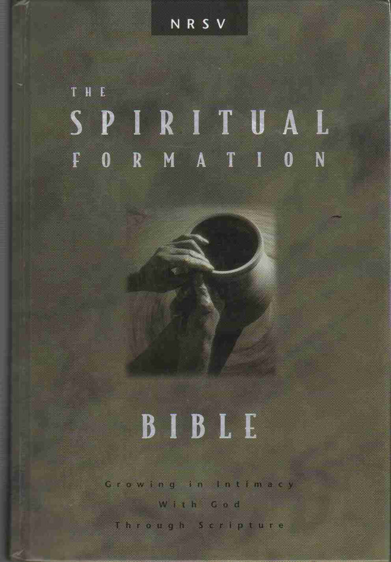 NRSV Spiritual Formation Bible by Jones, Timothy K.