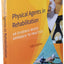 Physical Agents in Rehabilitation: An Evidence-Based Approac