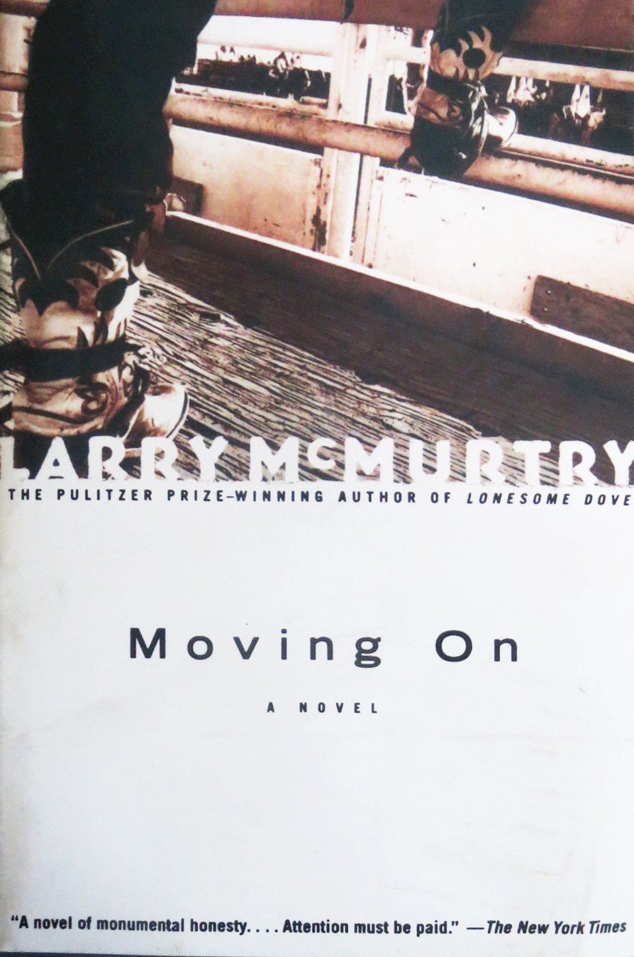 Moving On: A Novel by McMurtry, Larry