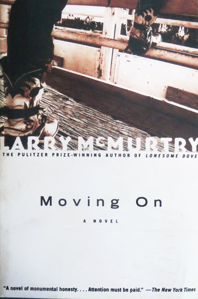 Moving On: A Novel by McMurtry, Larry