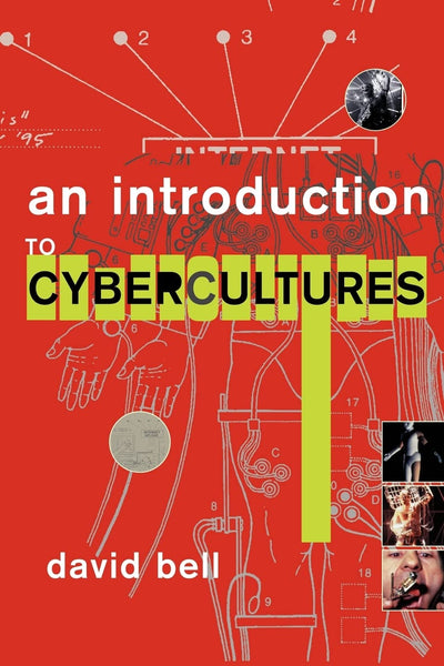 An Introduction to Cyberculture