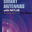 Smart Antennas with MATLAB, Second Edition