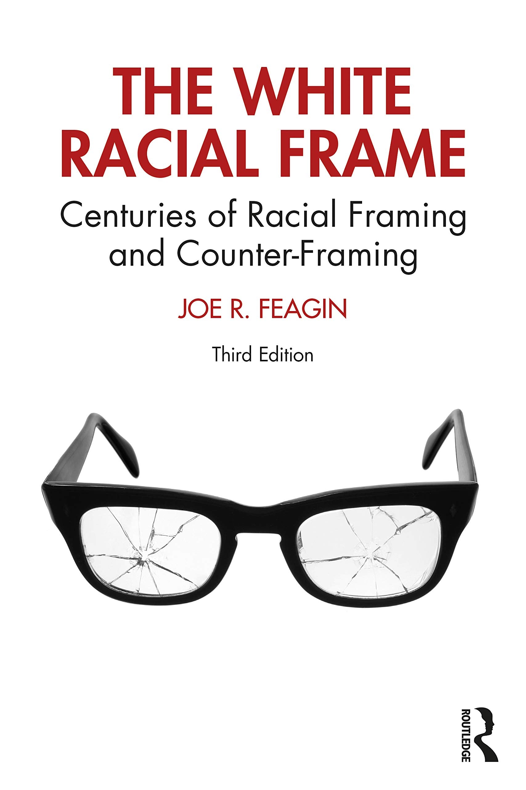 The White Racial Frame