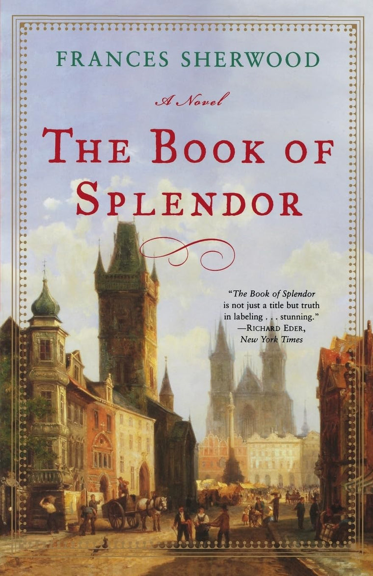 The Book of Splendor: A Novel